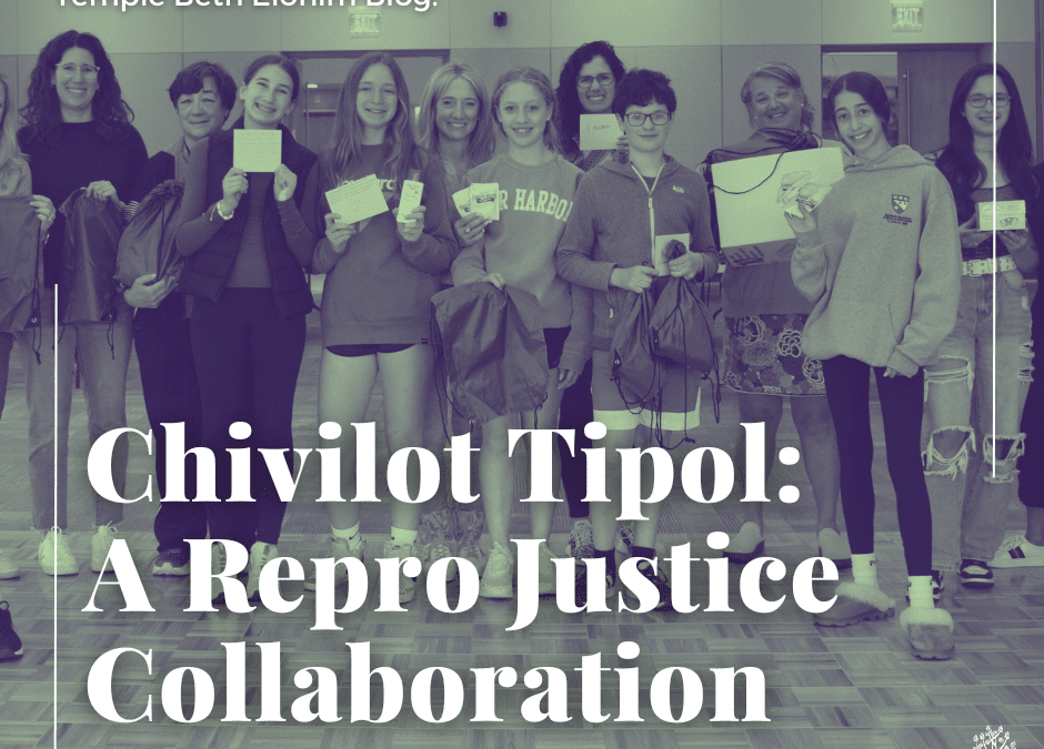 Chivilot Tipol: A Repro Justice Collaboration